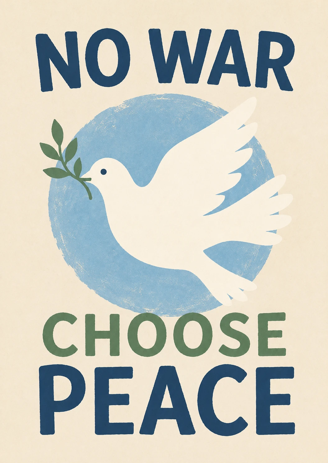 NO WAR - CHOOSE PEACE